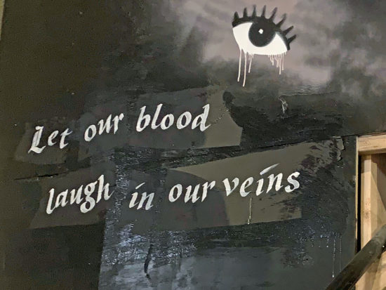 Let our blood laugh in our veins